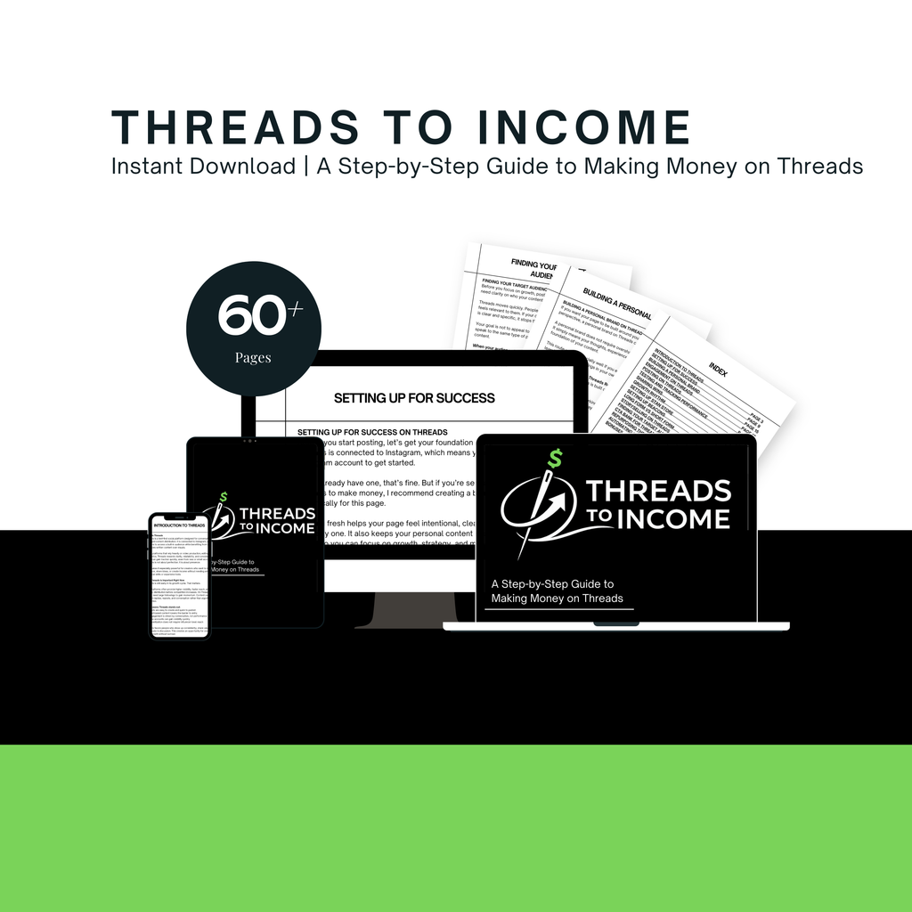 Threads to Income: A Step-by-Step Guide to Making Money on Threads